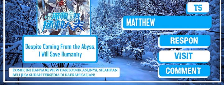 Despite Coming From the Abyss, I Will Save Humanity Chapter 20 Gambar 16